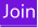 Join