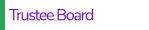 Trustee Board